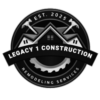 Legacy 1 Construction LLC.